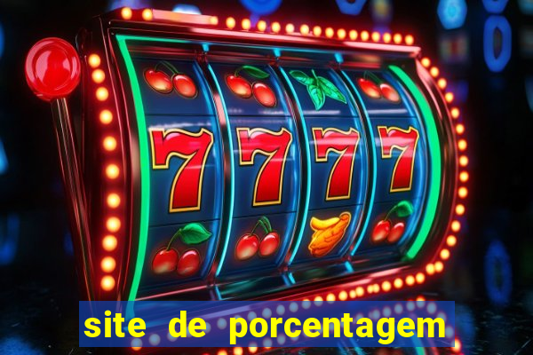 site de porcentagem slots pg